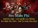    Sro Miễn Phí 100%